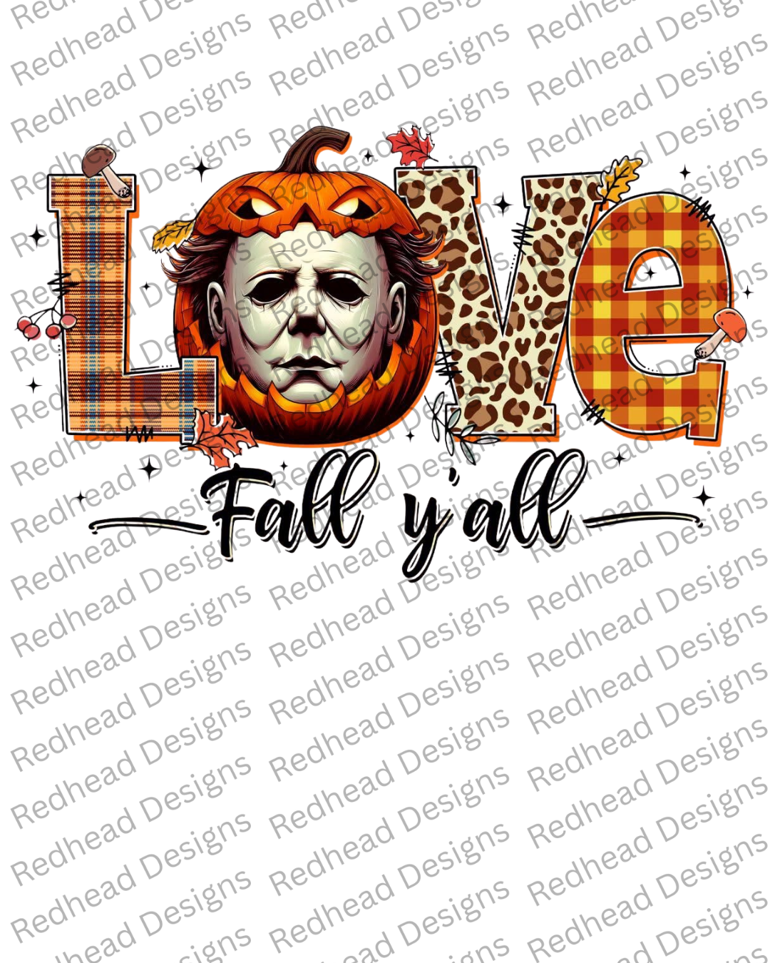 Micheal Myers Loves Fall Y'all