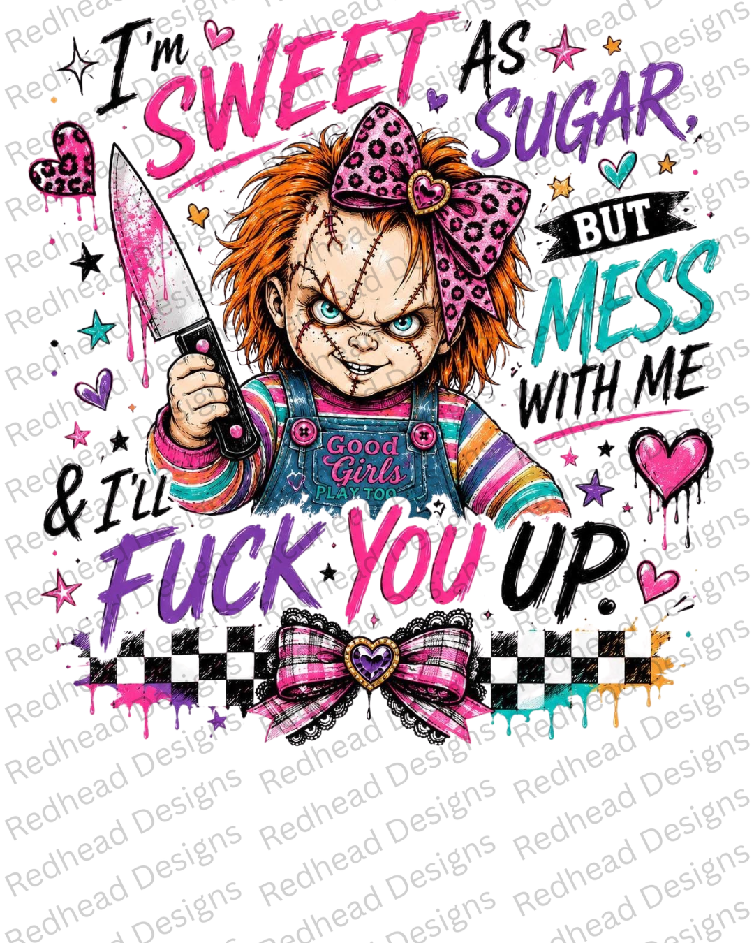 Sweet But Don't Test Me Shirt